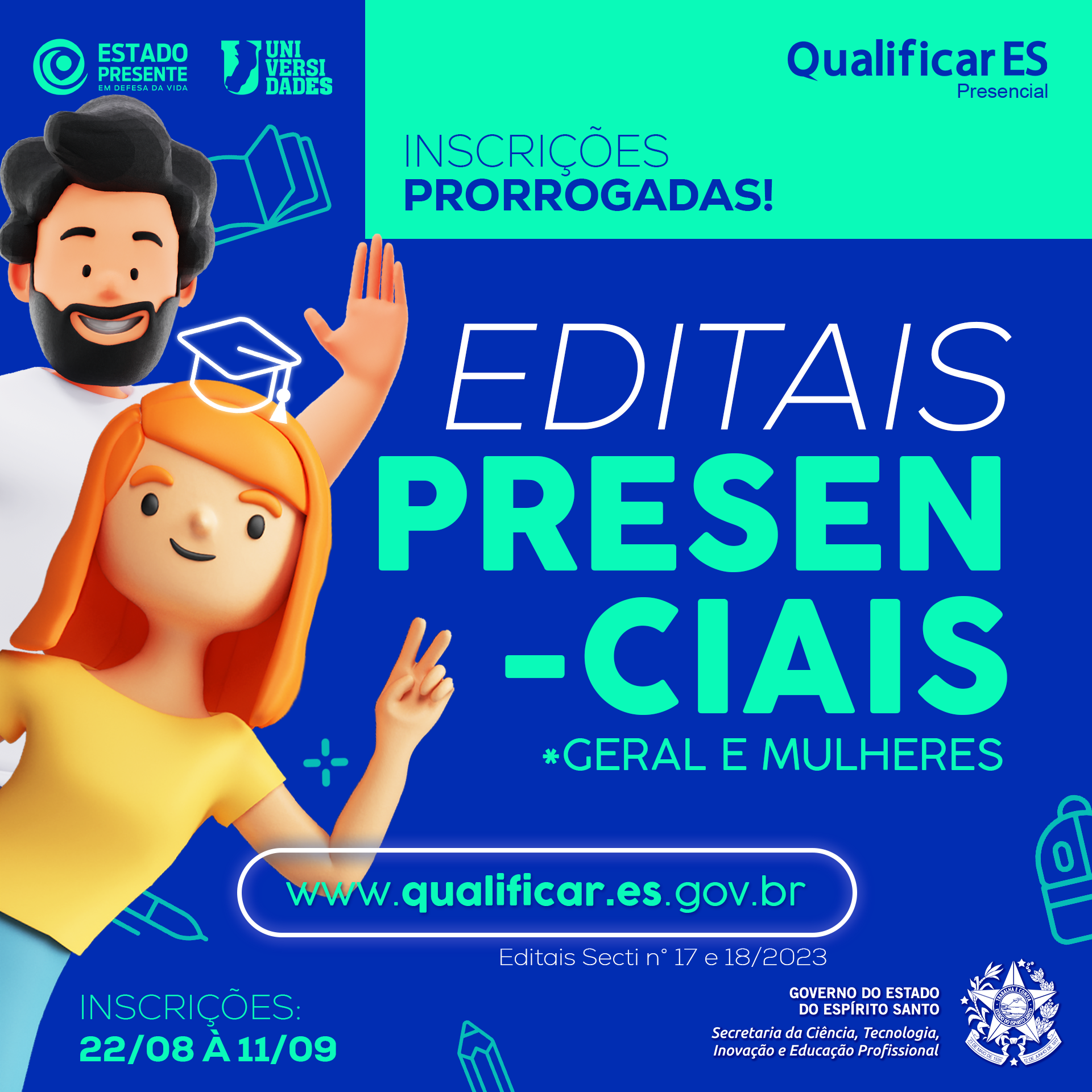 Inscrições prorrogadas